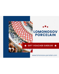 GIFT VOUCHER $400.00 LOMONOSOV IMPERIAL PORCLELAIN FACTORY